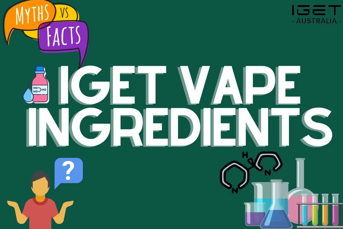 5 Myths about IGET Vape ingredients