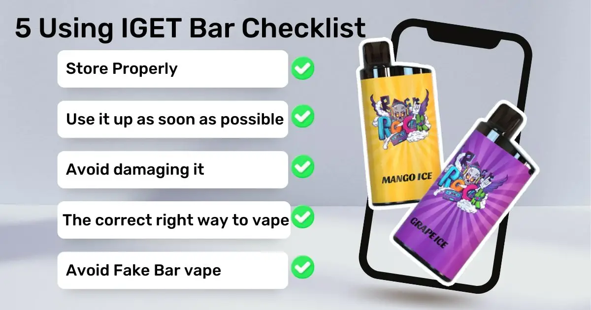 A complete list to use IGET Bar vape safely