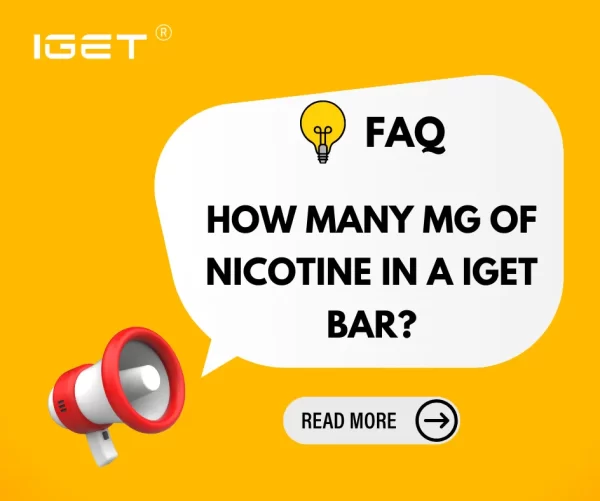 How Many MG Of Nicotine In A IGET Bar