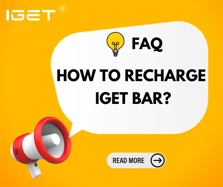 How To Recharge IGET Bar