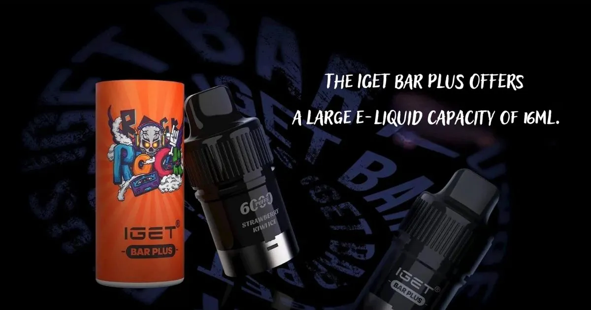IGET Bar Plus Large e-liquid capacity