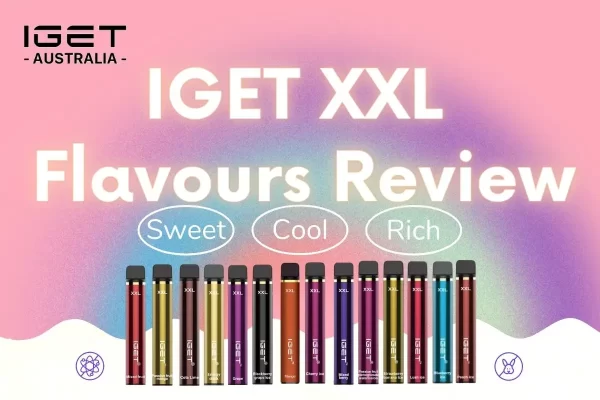 IGET XXL flavours review