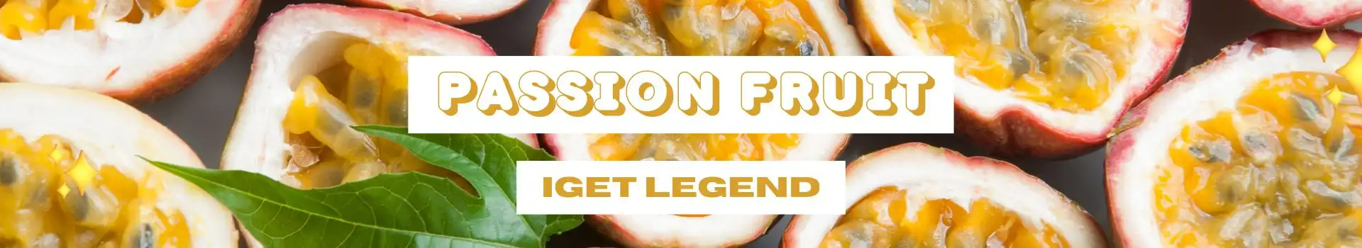 Passion Fruit IGET Legend Flavours