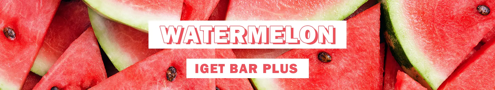 watermelon iget bar plus flavours